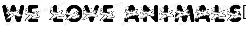 we love animals字体转换